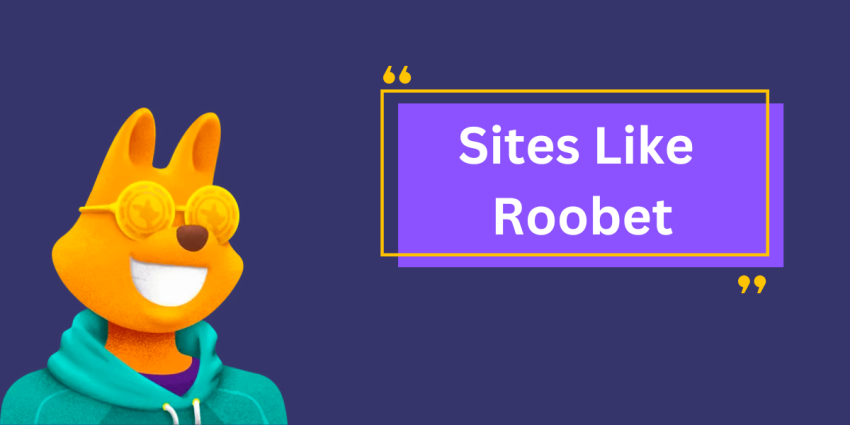 Sites Like Roobet